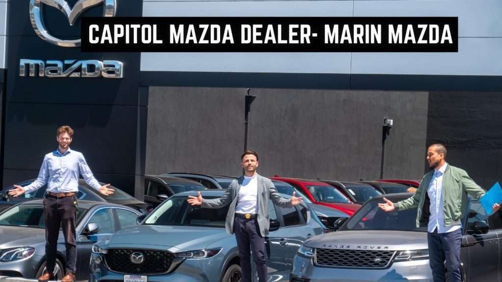 Capitol Mazda - Marin Mazda Dealer