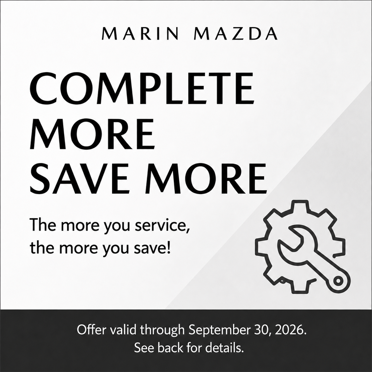 Complete More, Save More