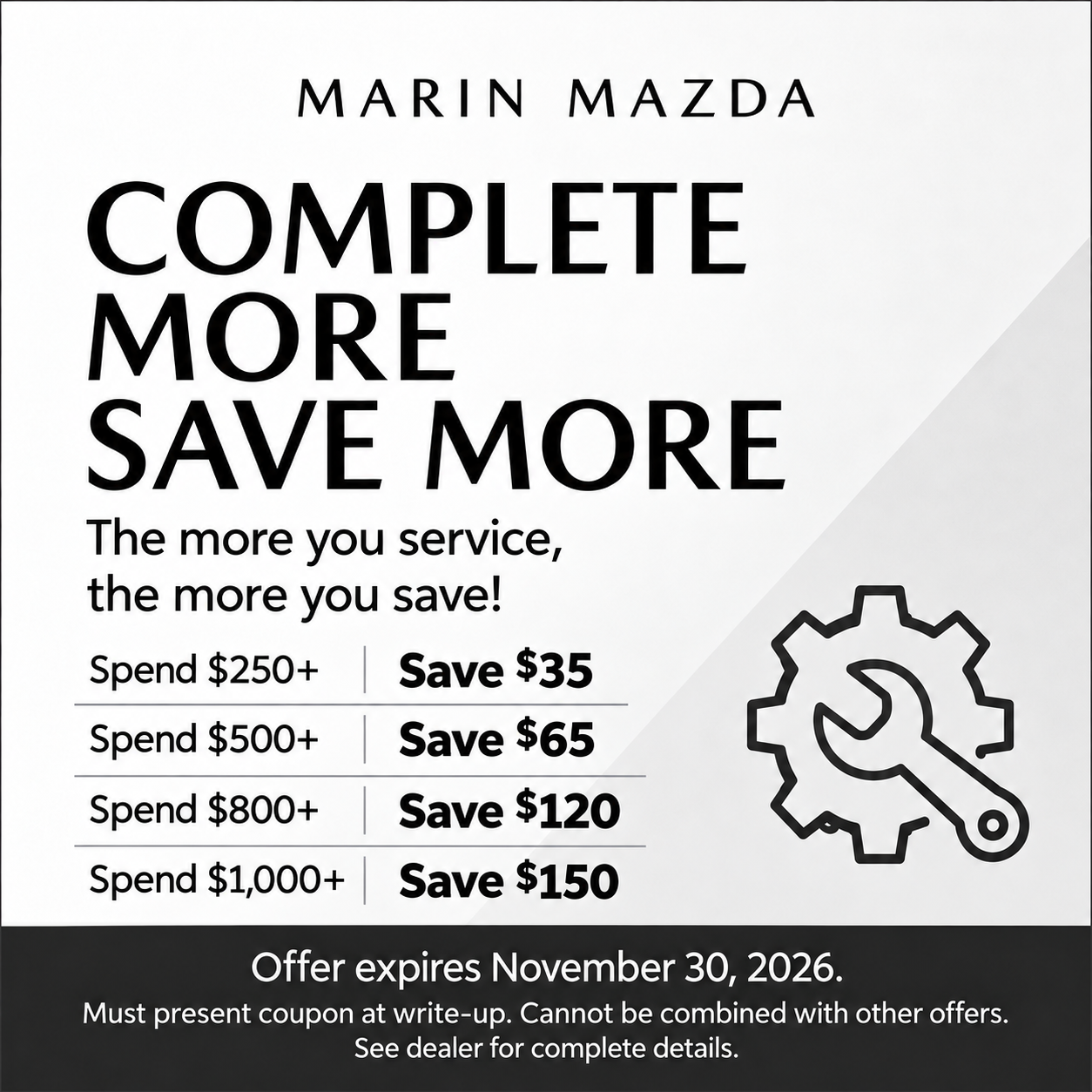 Complete More, Save More